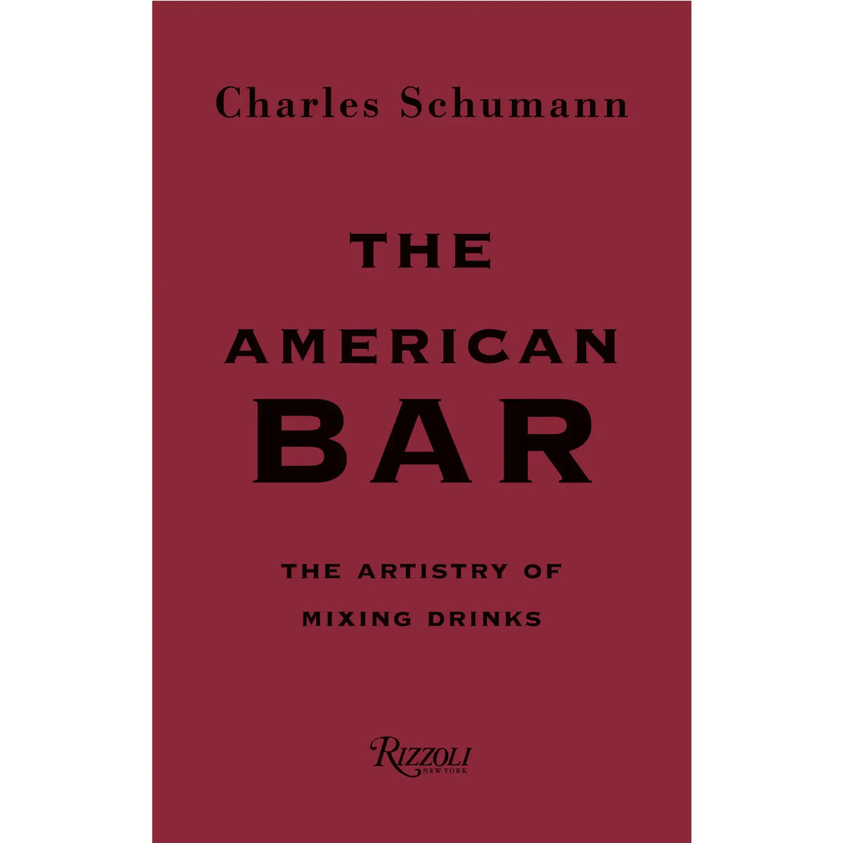The American Bar - Charles Schumann