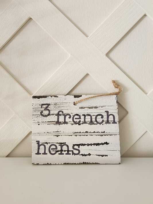 Three French Hens Wood Ornament